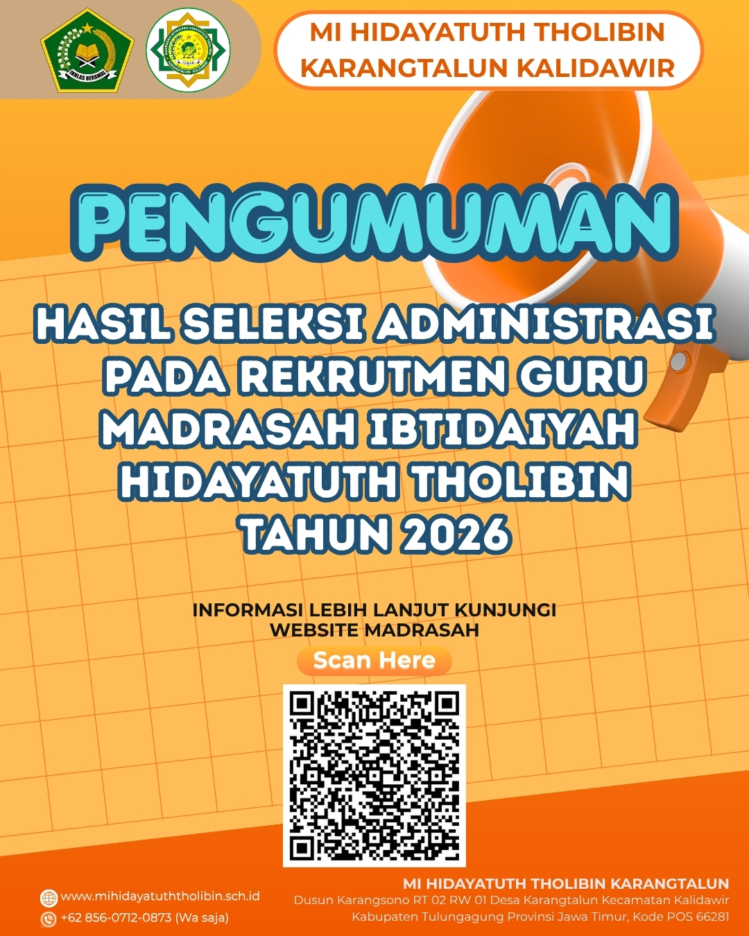 Hasil Seleksi Administrasi Pada Rekrutmen Guru Madrasah Ibtidaiyah Hidayatuth Tholibin Tahun 2026