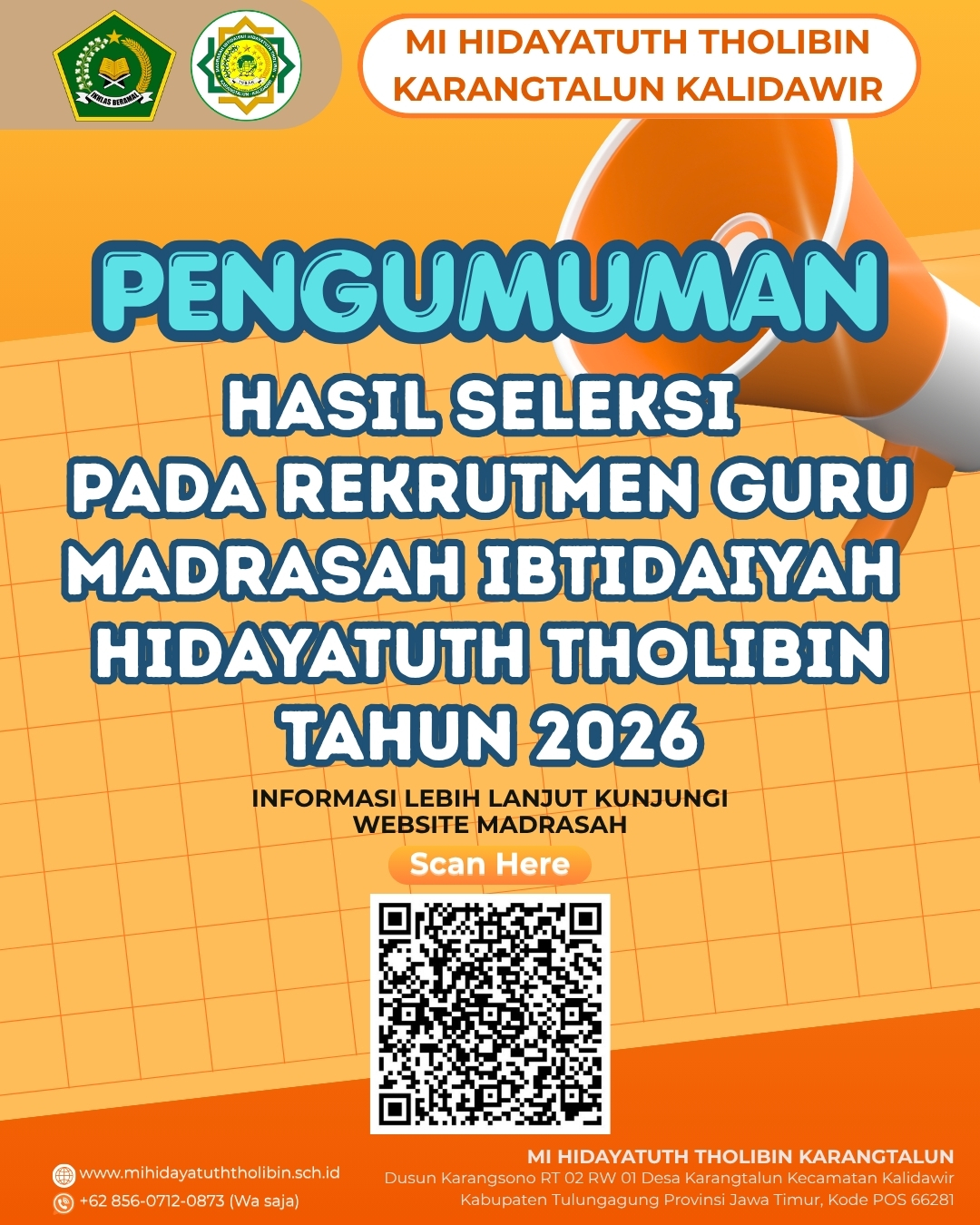 Pengumuman Hasil Seleksi Rekrutmen Guru Madrasah Ibtidaiyah Hidayatuth Tholibin Tahun 2026